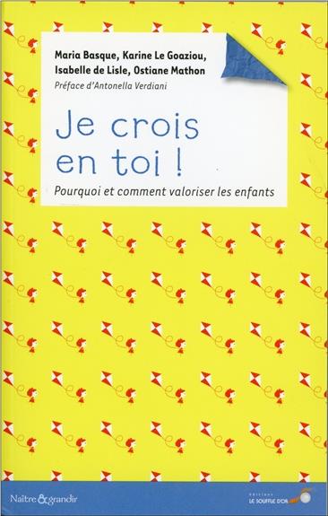 Je crois en toi !