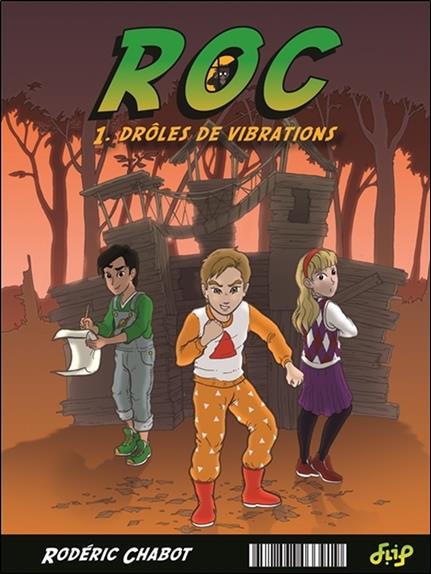 Roc - Drôles de vibrations Tome 1 - Opération pic de glace Tome 2