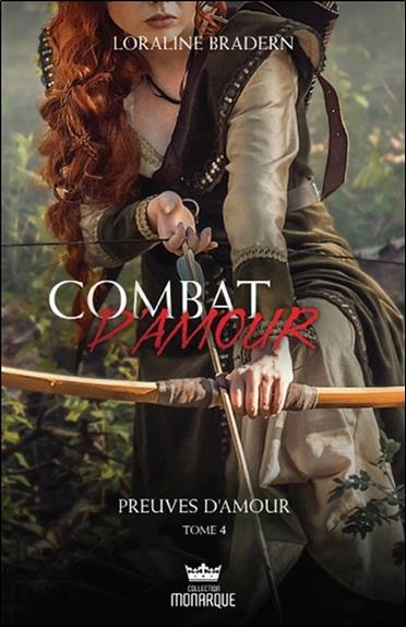 [épuisé] Combat d'amour Tome 4 - Preuves d'amour