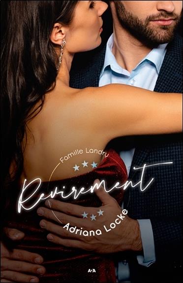 Famille Landry Tome 3 - Revirement