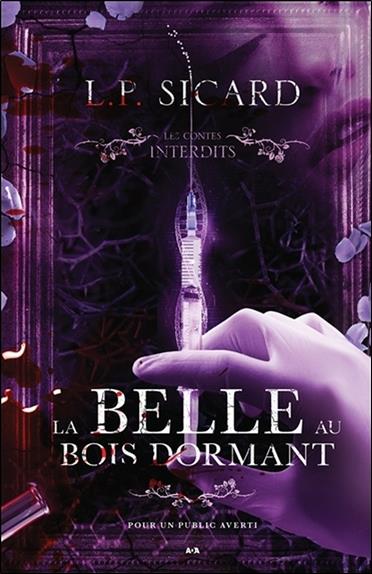 La belle au bois dormant - Les contes interdits