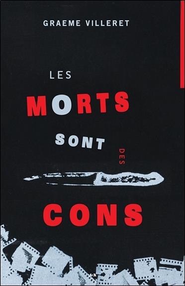 Les morts sont des cons