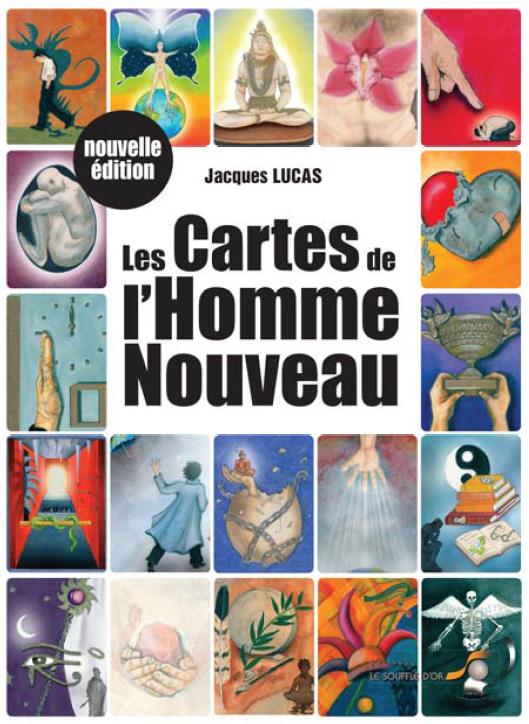 Les cartes de l'Homme Nouveau (Nouvelle édition)