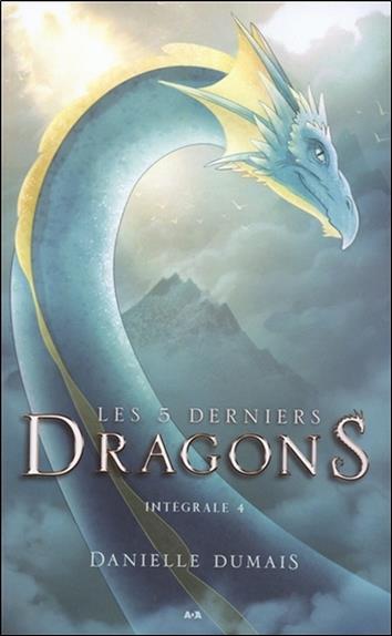 Les 5 derniers dragons - Intégrale 4 - Tome 7 à 8