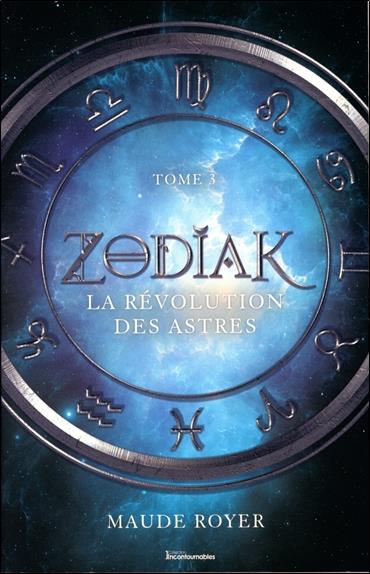 Zodiak Tome 3 - La révolution des astres