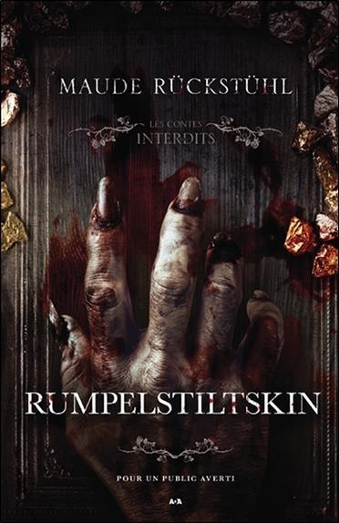 [épuisé] Rumpelstiltskin - Les contes interdits