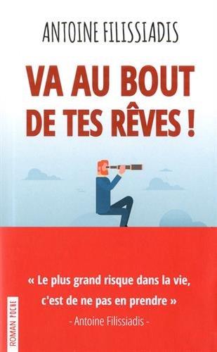 [9782840586074] [épuisé] Va au bout de tes rêves ! (poche)