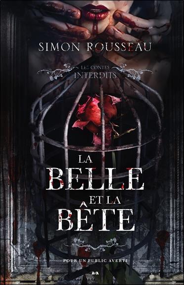 La Belle et la Bête - Les contes interdits
