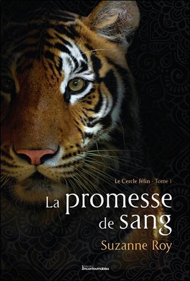 La promesse de sang - Le Cercle félin Tome 1
