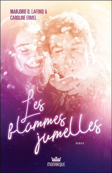 [épuisé] Les flammes jumelles