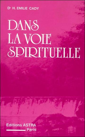 Dans la voie spirituelle
