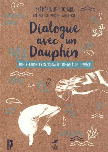 Dialogue avec un dauphin