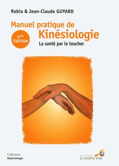 Manuel pratique de kinésiologie (6ème édition)