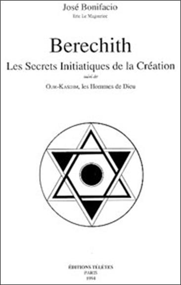 Berechith. secrets de la création