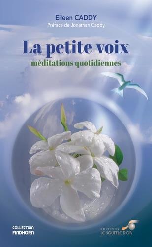 [épuisé] La petite voix (Nouvelle édition 2021)