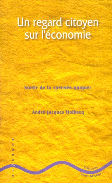 Un regard citoyen sur l'économie