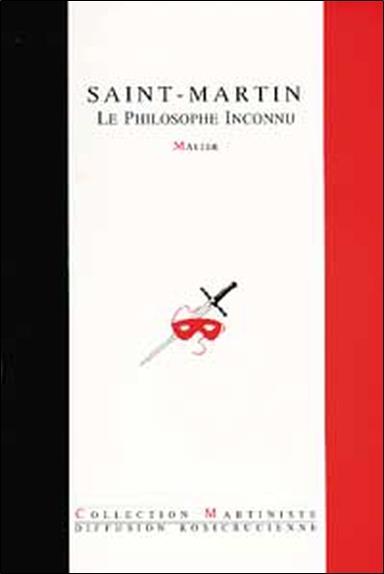 Saint-Martin - Le Philosophe Inconnu