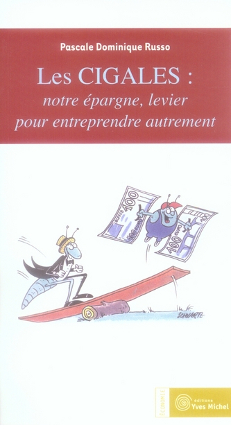 [épuisé] CIGALES : notre épargne, levier pour entreprendre autrement (Les)