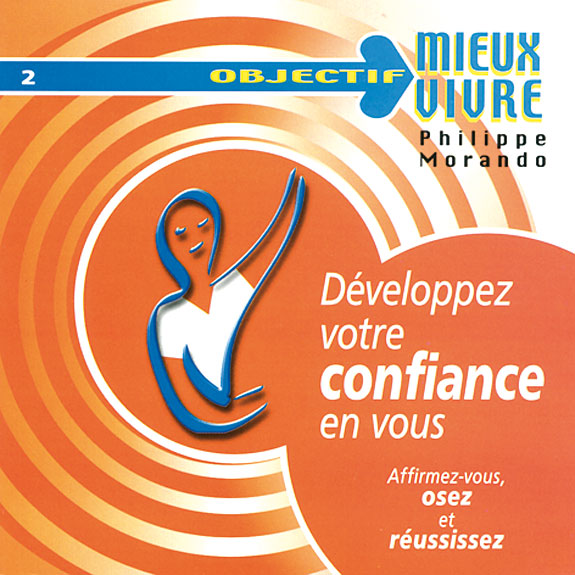 Développez Votre Confiance en Vous