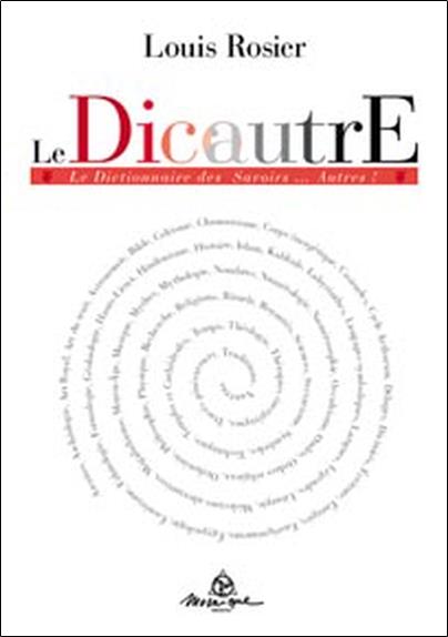 Dic'autre - Le dictionnaire des savoirs autres