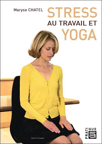 [9782911166266] Stress au travail et yoga
