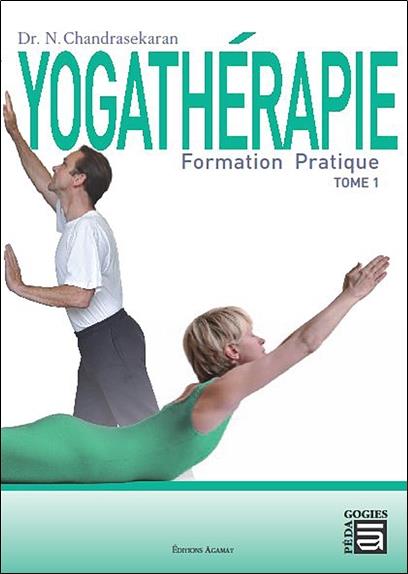 [9782911166273] Yogathérapie - Formation pratique Tome 1
