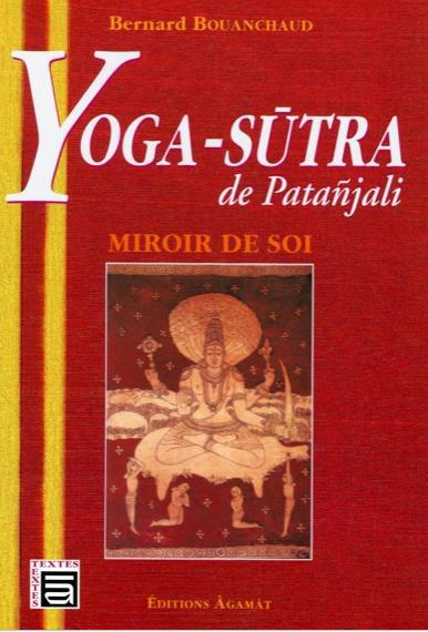 Yoga-Sutra de Patanjali - Miroir de soi