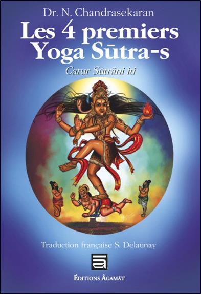 [9782911166365] Les 4 premiers Yoga Sutra-s - Catur Sutrani Iti
