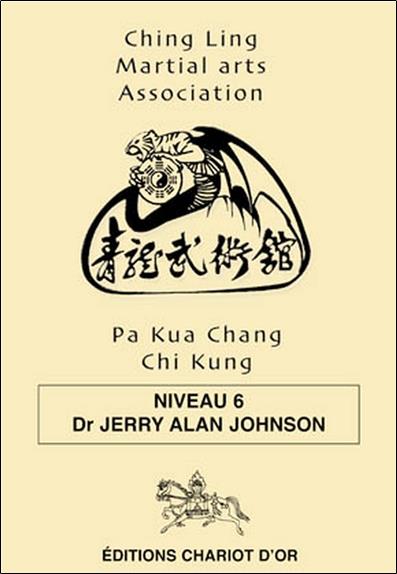 [9782911806650] Pa Kua Chang Chi Kung - Niveau 6