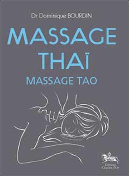 [9782911806926] [épuisé] Massage Thaï - Massage Tao
