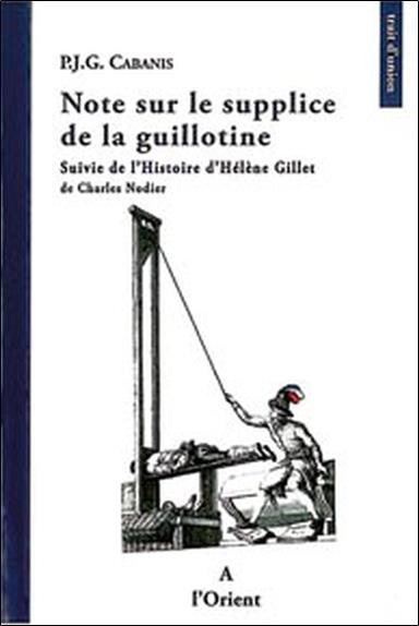 Note sur le supplice de la guillotine