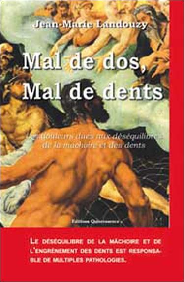Mal de dos. mal de dents