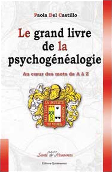 [9782913281578] Grand livre de la psychogénéalogie