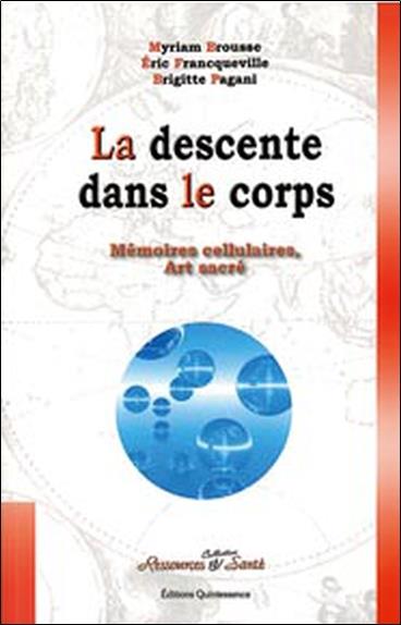 [9782913281677] Descente dans le corps