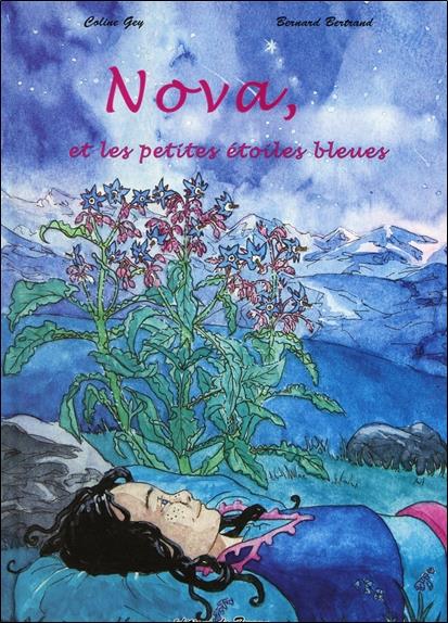 Nova, et les petites étoiles bleues