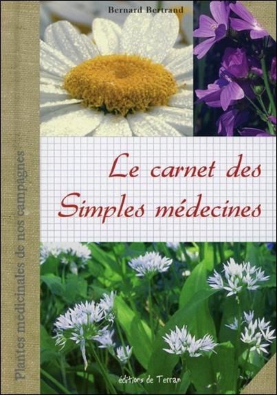 [épuisé] Le carnet des Simples médecines