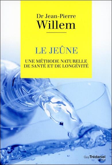 Le jeûne, une méthode naturelle de santé et longévité