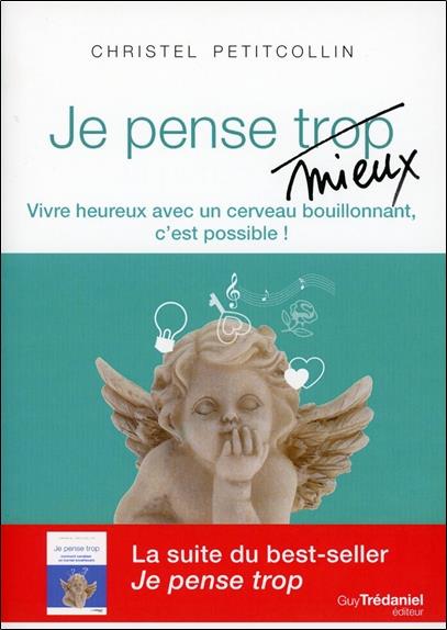 Je pense mieux