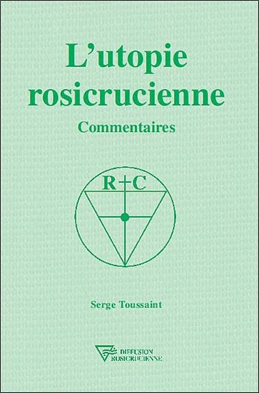 L'utopie rosicrucienne