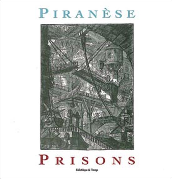 [9782914239646] Piranese. Prisons