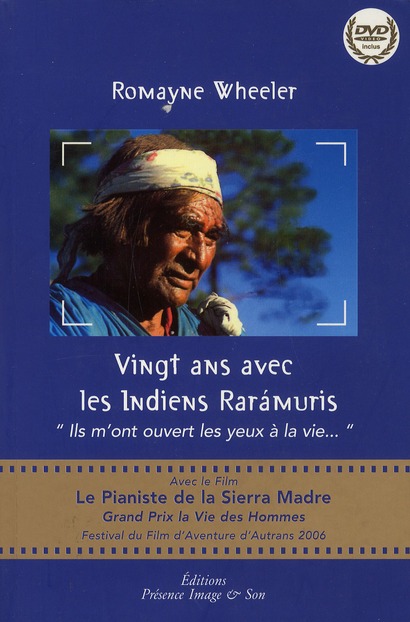[9782914452038] Vingt ans avec les indiens Raramuris