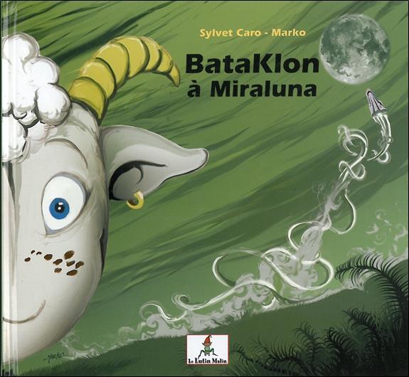 [9782915546699] BataKlon à Miraluna