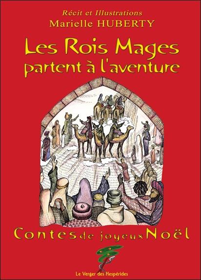 [9782917642061] Les Rois Mages partent à l'aventure