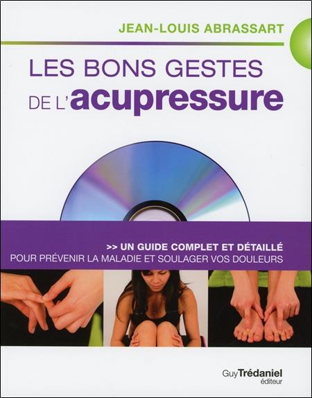 [épuisé] Les bons gestes de l'acupressure (DVD)