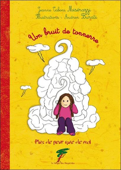 [9782917642665] Un bruit de tonnerre - Plus de peur que de mal