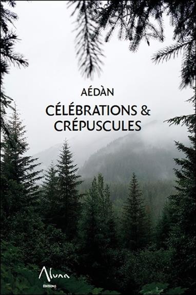 Célébrations & Crépuscules