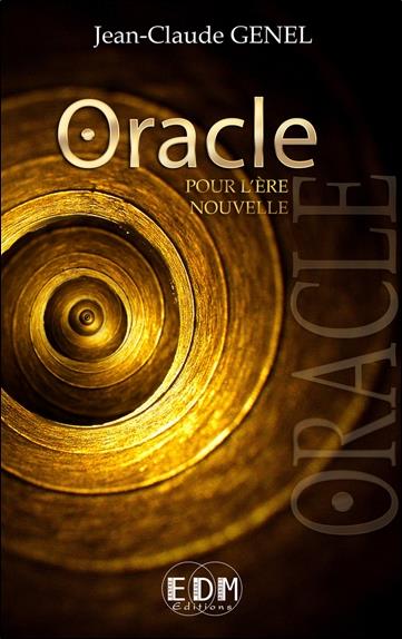 Oracle pour l'ère nouvelle (livre + CD)