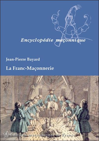 La Franc-Maçonnerie