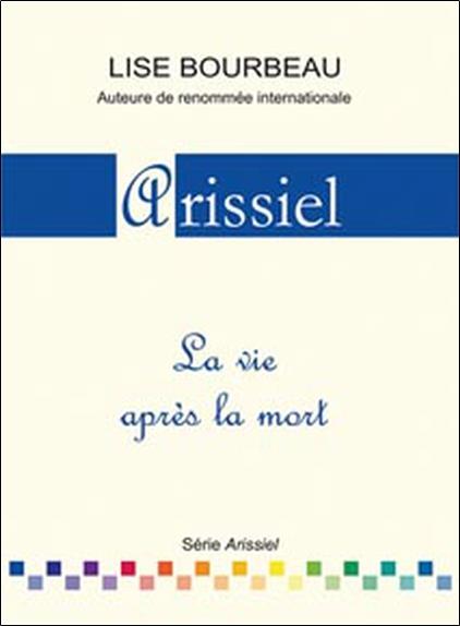 Arissiel - La vie après la mort