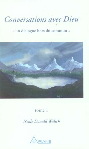 Conversations avec Dieu - T.1